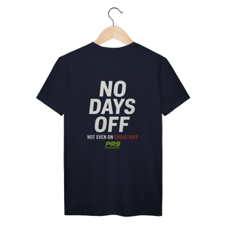 Nome do produto Camiseta No Days Off PR9 Prime