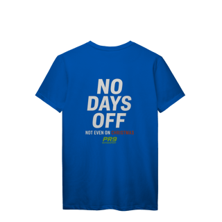Nome do produto Camiseta No Days Off PR9 Prime