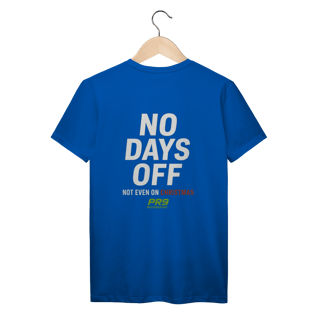 Nome do produto Camiseta No Days Off PR9 Prime