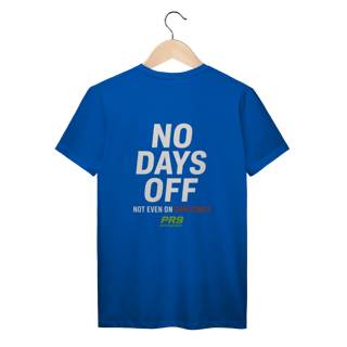 Nome do produto Camiseta No Days Off PR9 Prime
