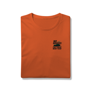 Nome do produto Camiseta No Brakes for the New Year PR9 Prime