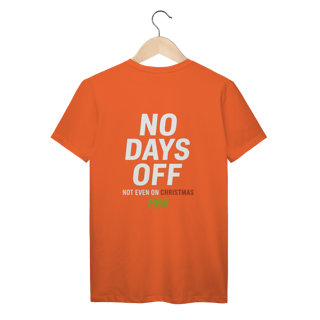 Nome do produto Camiseta No Days Off PR9 Prime