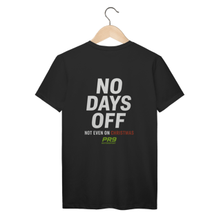 Nome do produto Camiseta No Days Off PR9 Prime