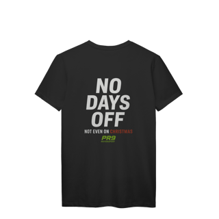 Nome do produto Camiseta No Days Off PR9 Prime