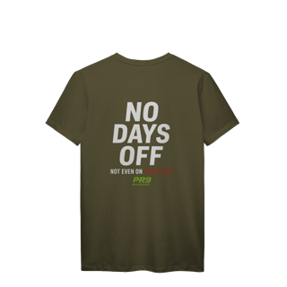 Nome do produto Camiseta No Days Off PR9 Prime