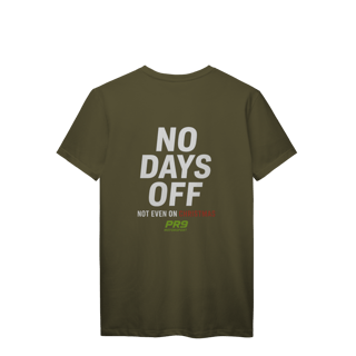 Nome do produto Camiseta No Days Off PR9 Prime