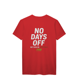Nome do produto Camiseta No Days Off PR9 Prime