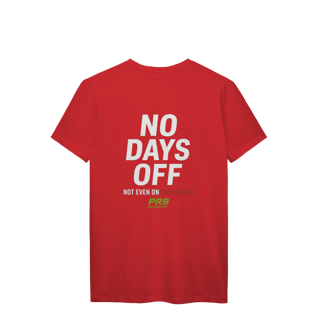 Nome do produto Camiseta No Days Off PR9 Prime