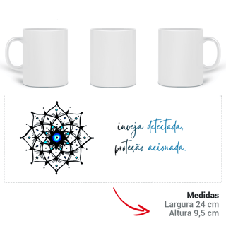 Nome do produto Caneca Mandala Olho Grego – Xô, Inveja! – Inveja detectada, proteção acionada