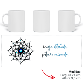 Nome do produto Caneca Mágica Mandala Olho Grego – Xô, Inveja! – Inveja detectada, proteção acionada