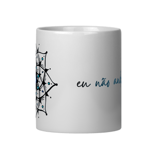 Nome do produto Caneca Mandala Olho Grego – Xô, Inveja! – Eu não ando só