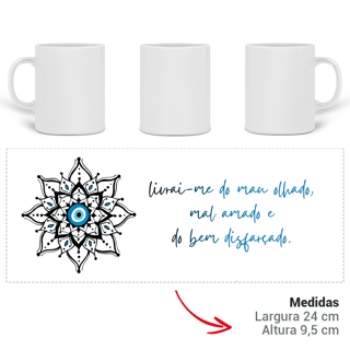 Nome do produto Caneca Mágica Mandala Olho Grego – Escudo da Intuição – Livrai-me do mau olhado, mal amado e do bem disfarçado