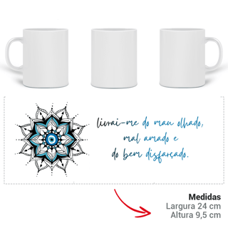 Nome do produto Caneca Mandala Olho Grego – Guardião Azul – Livrai-me do mau olhado, mal amado e do bem disfarçado