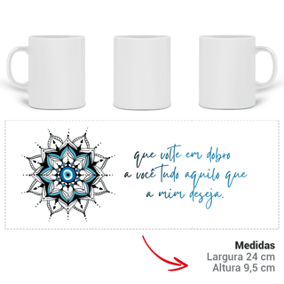 Nome do produto Caneca Mágica Mandala Olho Grego – Guardião Azul – Que volte em dobro a você tudo que a mim deseja