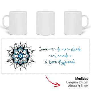 Nome do produto Caneca Mágica Mandala Olho Grego – Guardião Azul – Livrai-me do mau olhado, mal amado e do bem disfarçado