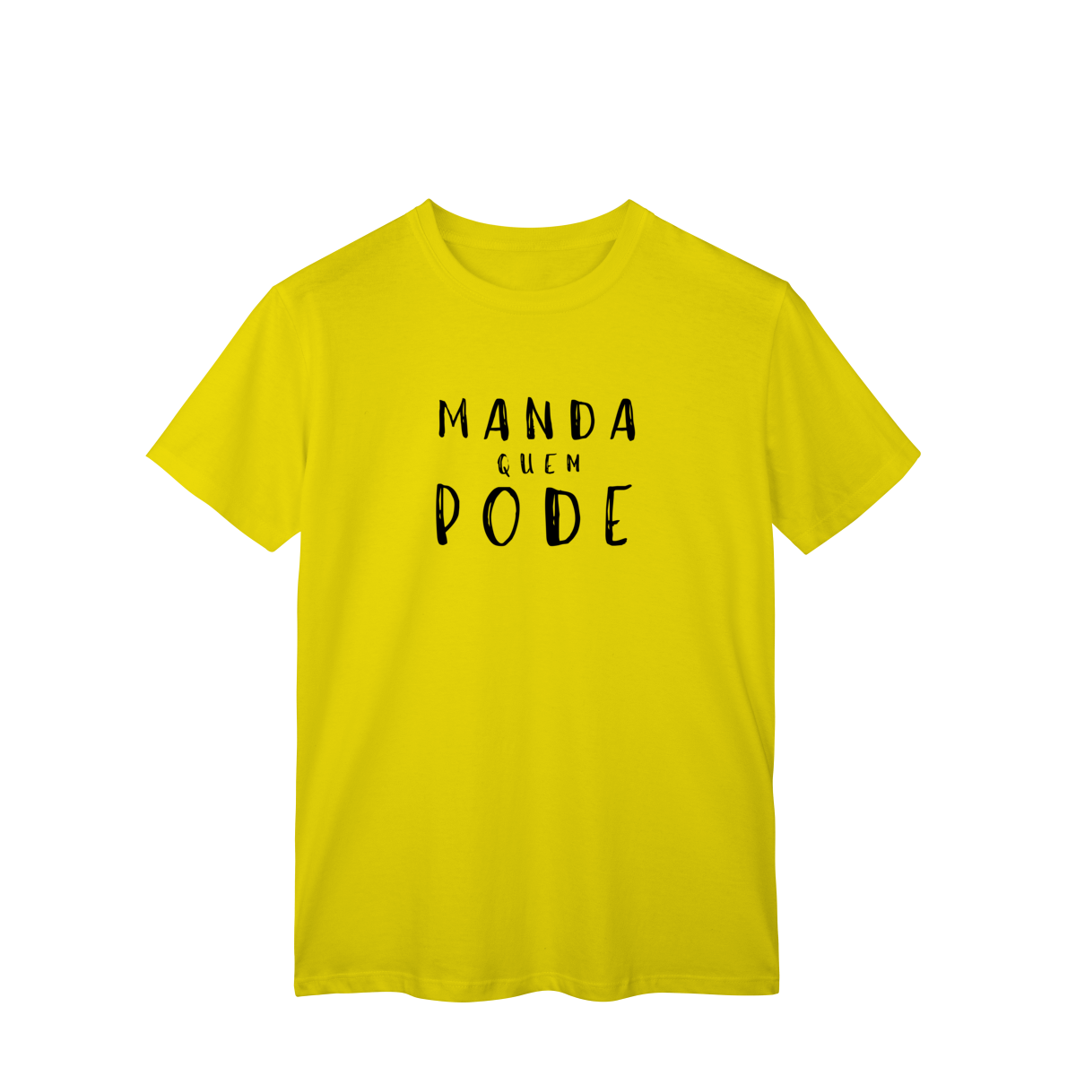 Nome do produto ​T-shirt Classic MANDA QUEM PODE (A Chefe do Rolê)