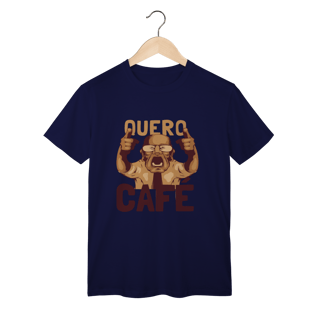Nome do produto T-Shirt Classic: QUERO CAFÉ! (Urgência Matinal em Algodão Premium)