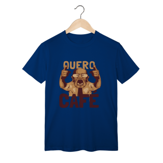 Nome do produto T-Shirt Classic: QUERO CAFÉ! (Urgência Matinal em Algodão Premium)