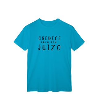 Nome do produto T-shirt Classic OBEDECE QUEM TEM JUÍZO (O Sobrevivente)