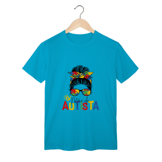 Nome do produto T-shirt Classic: MÃE DE AUTISTA (Amor e Luta)