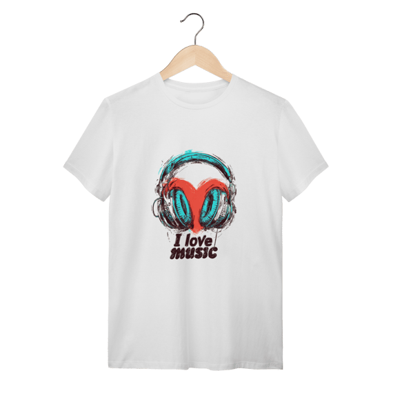 T-Shirt Quality: I Love Music (E Tecidos que Não Dão Microfonia!)