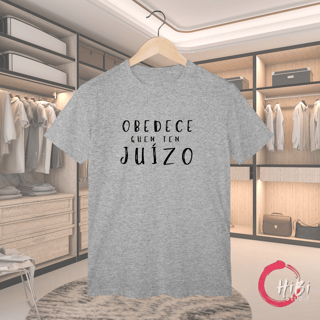Nome do produto T-shirt Classic OBEDECE QUEM TEM JUÍZO (O Sobrevivente)