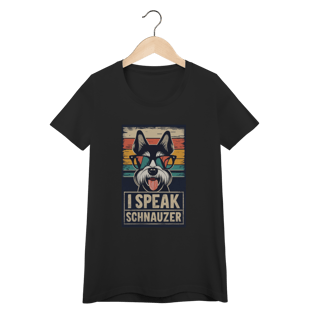 I Speak Schnauzer