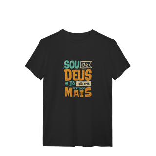 Nome do produto T-shirt Quality SOU DE DEUS