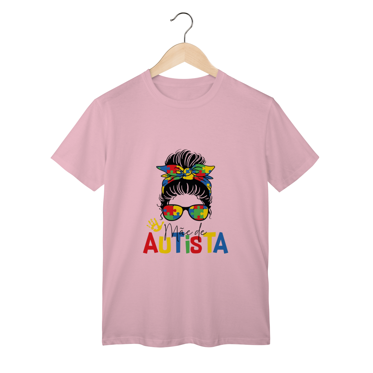 T-shirt Classic: MÃE DE AUTISTA (Amor e Luta)