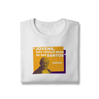 Nome do produto Moletom Papa João Paulo II – “Jovens, não tenhais medo de ser santos”