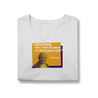 Nome do produto Camiseta Baby Long Papa João Paulo II – “Jovens, não tenhais medo de ser santos