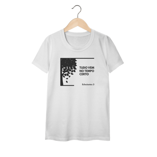 Nome do produto Camiseta “Tudo Vem no Tempo Certo” – Fé, Esperança e Confiança em Deus