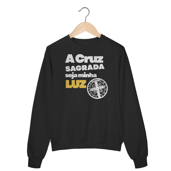 Moletom “A Cruz Sagrada Seja a Minha Luz” – Moletom Prime Fechado