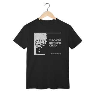 Camiseta “Tudo Vem no Tempo Certo” – Fé, Esperança e Confiança em Deus