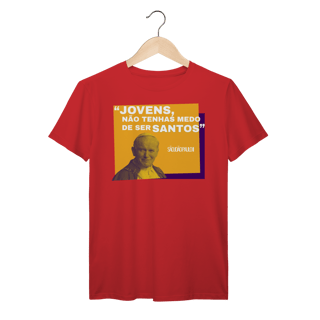 Nome do produto Camiseta Papa João Paulo II – “Jovens, não tenhais medo de ser santos