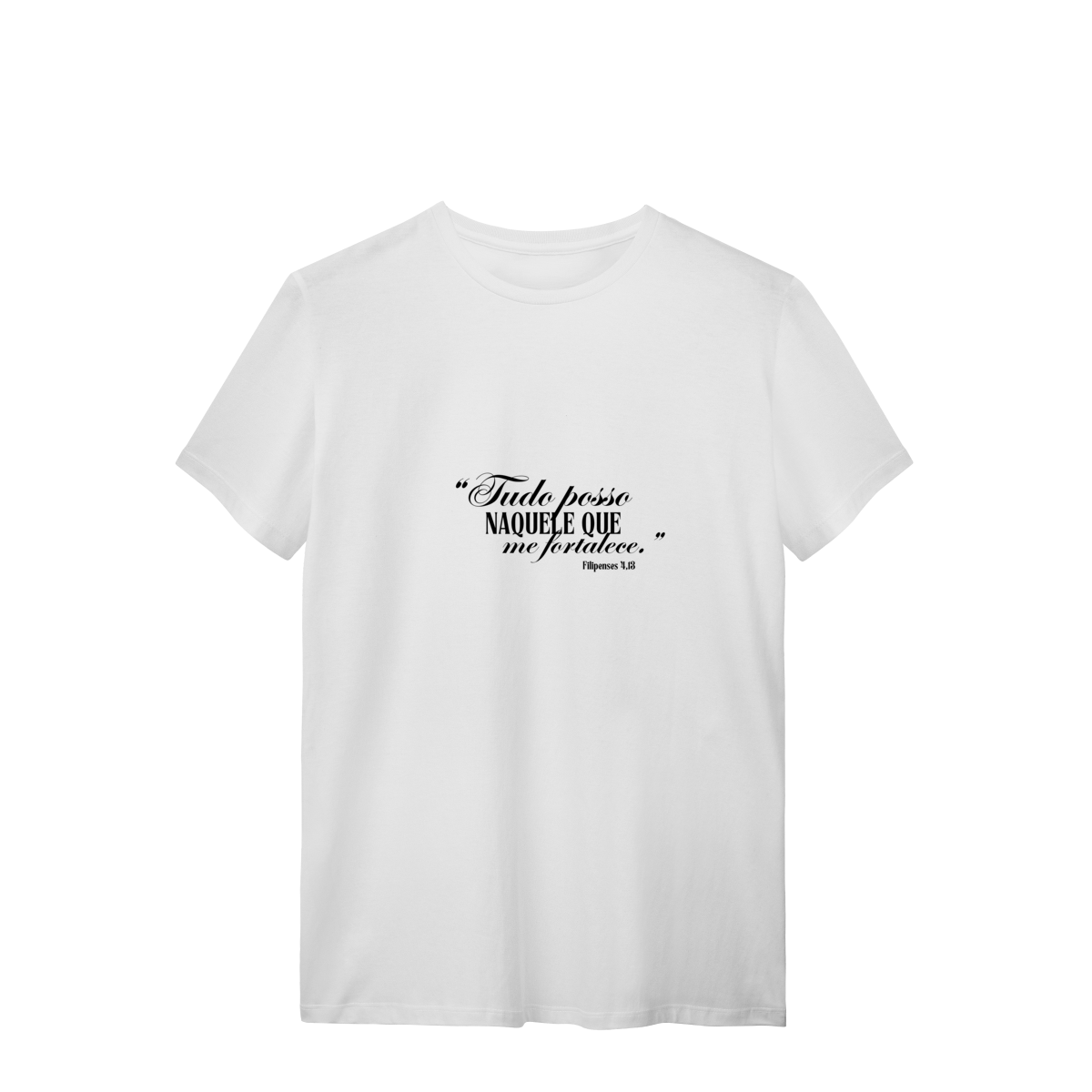 T-Shirt Quality Fortalece