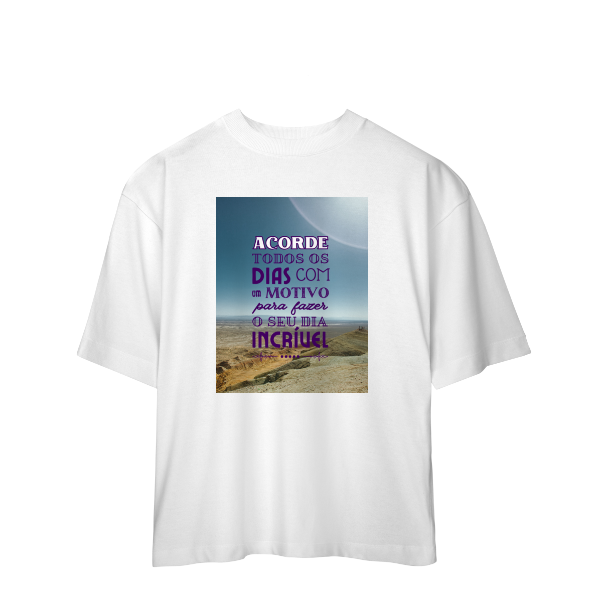 Camiseta Oversized Incrivel 