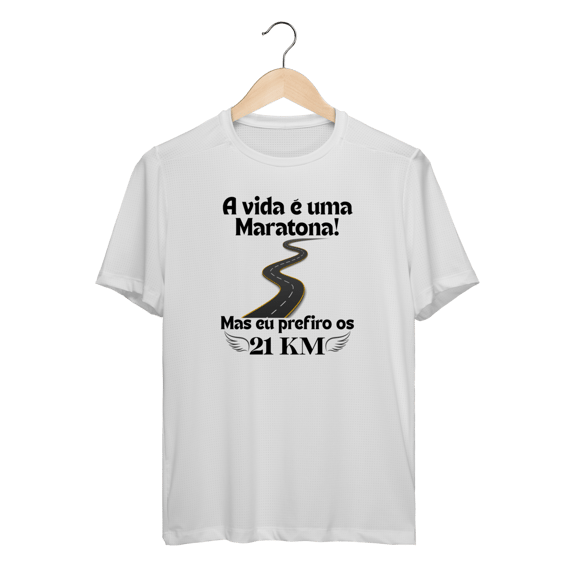 A vida é uma maratona - 21 KM