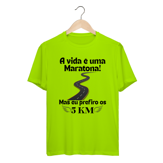 A vida é uma Maratona - 5 KM
