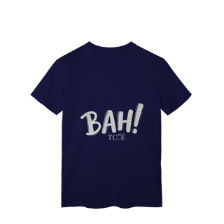 Nome do produto Camiseta Bah Tche