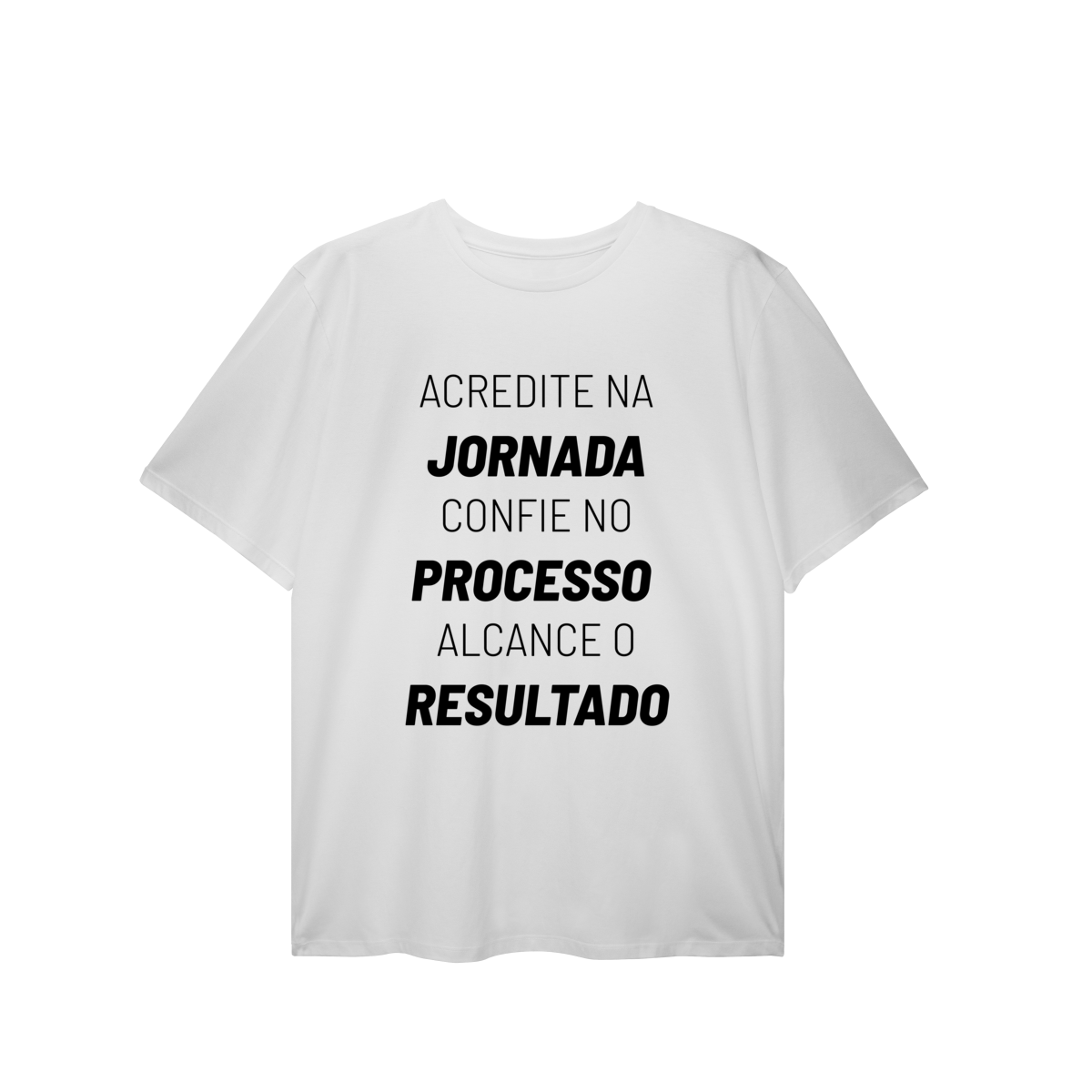 Nome do produto: Camiseta Plus Siza Jornada Processo Resultado