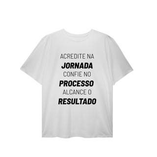 Camiseta Plus Siza Jornada Processo Resultado