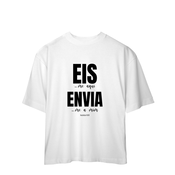 Oversized Eis-me aqui
