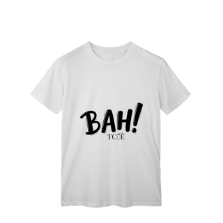 Nome do produto Camiseta Bah Tche