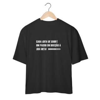 Nome do produto Camiseta Oversized Cada Gota de Suor