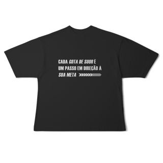 Nome do produto Camiseta Oversized Cada Gota de Suor