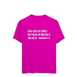 Nome do produto Camiseta Dry UV Cada Gota de Suor