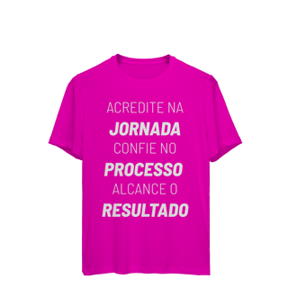 Nome do produto Camiseta Dry UV Jornada Processo Resultado