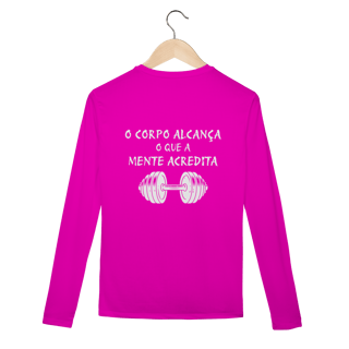 Nome do produto Camisa Manga Longa Dry UV Corpo e Mente