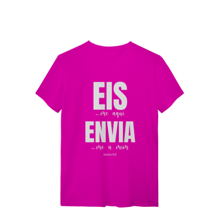Nome do produto Camiseta Quality Eis-me aqui